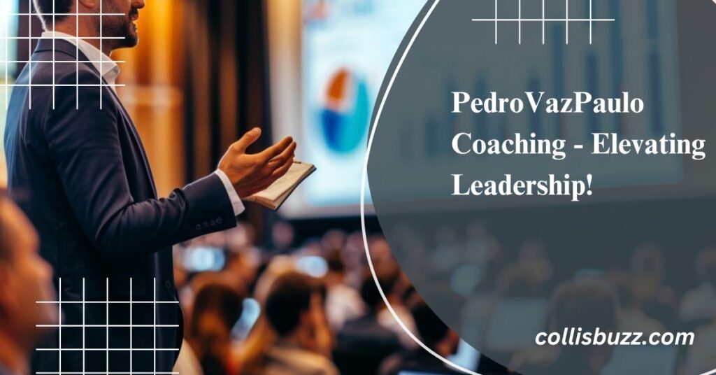 PedroVazPaulo Coaching - Elevating Leadership!