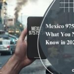 Mexico 97575734: What You Need to Know in 2025!