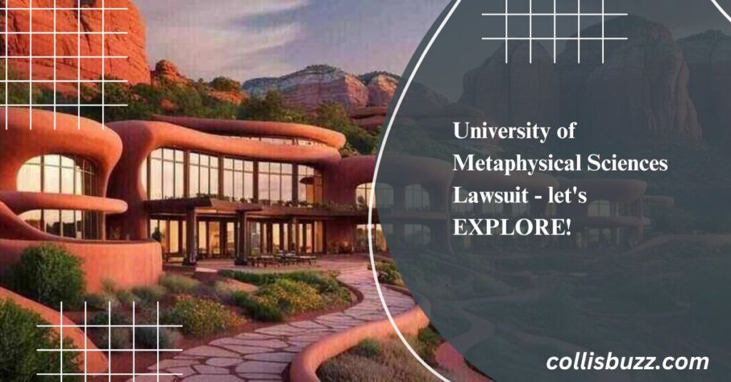 University of Metaphysical Sciences Lawsuit - let's EXPLORE!