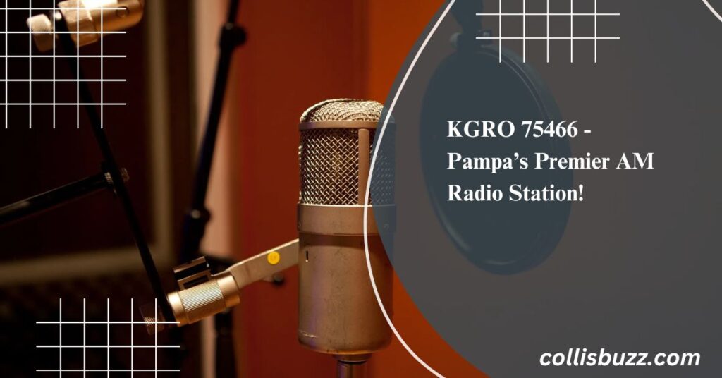 KGRO 75466 - Pampa’s Premier AM Radio Station!