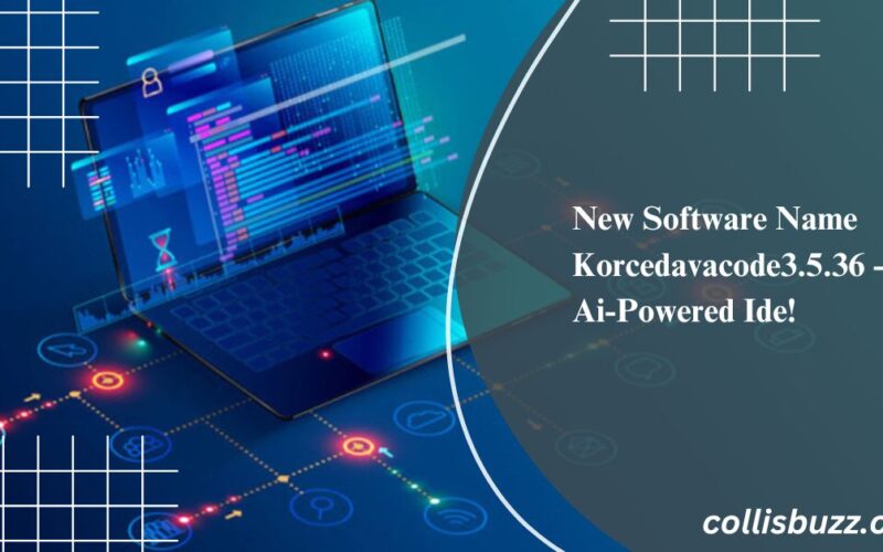 New Software Name Korcedavacode3.5.36 -  Ai-Powered Ide!