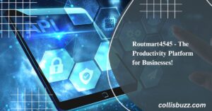 Routmart4545 - The Productivity Platform for Businesses!